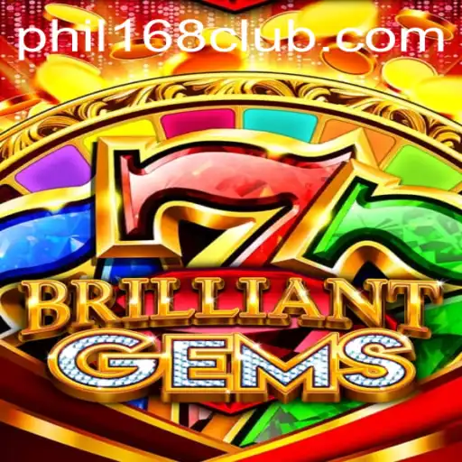 Exploring the Fascinating World of BrilliantGems: PHIL168 Login