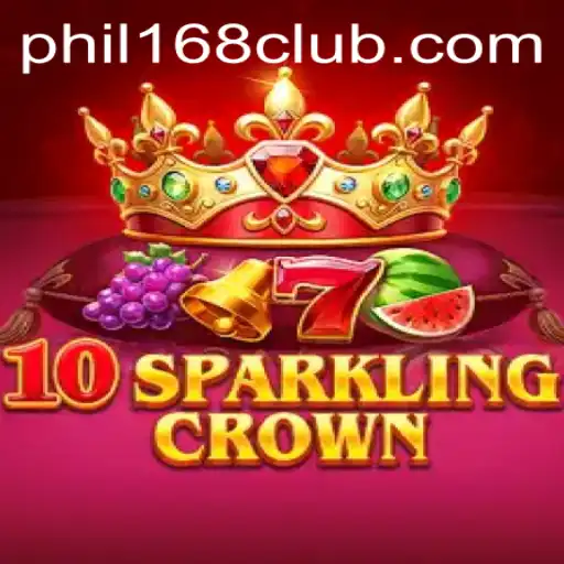 Exploring the Exciting World of 10SparklingCrown and PHIL168 Login