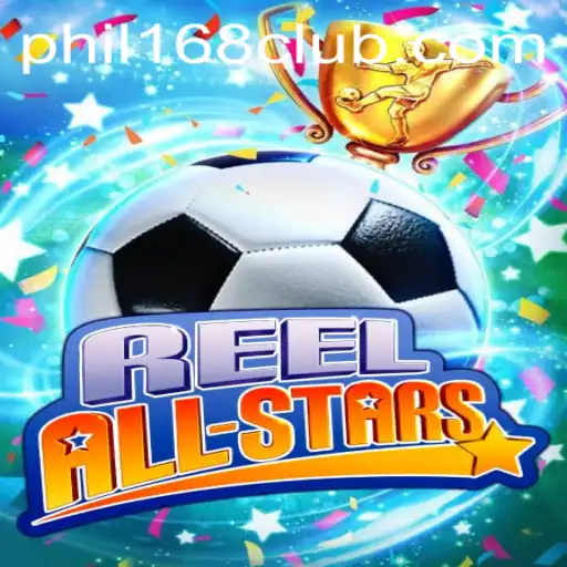 ReelAllStars Unveiled: Your Ultimate Guide to This Thrilling Game and PHIL168 Login